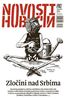 NOVE NOVOSTI NA KIOSCIMA: Zločini nad Srbima