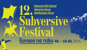 EUROPA NA RUBU: Pogledajte što nam je sve pripremio veliki Subversive 