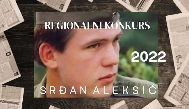 Natječaj za regionalne novinarske nagrade „Srđan Aleksić“