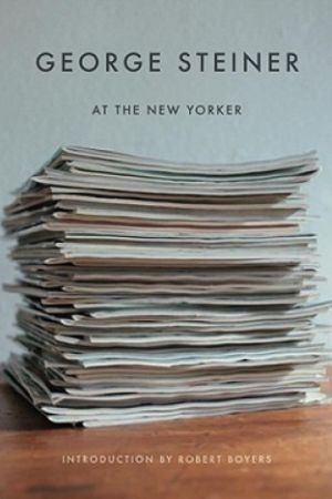GEORGE STEINER AT THE NEW YORKER: Intelektualni antijunak našeg doba čija nas je misao mimoišla