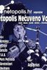 Dolje nepravda - Svi pravac na Netopolis Nečuveno vol. 1